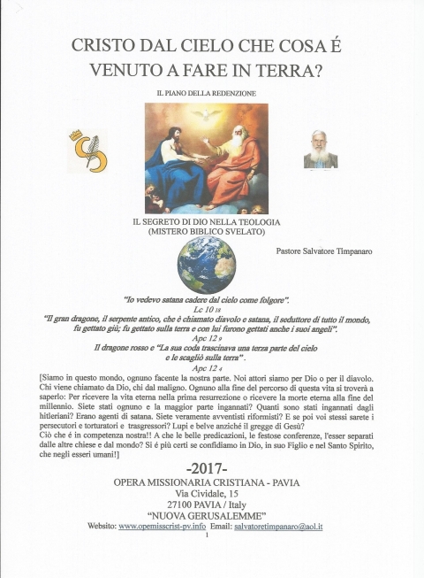 CRISTO DAL CIELO CHE COSA E' VENUTO A FARE IN TERRA? - NUOVA GERUSALEMME